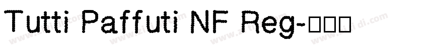 Tutti Paffuti NF Reg字体转换